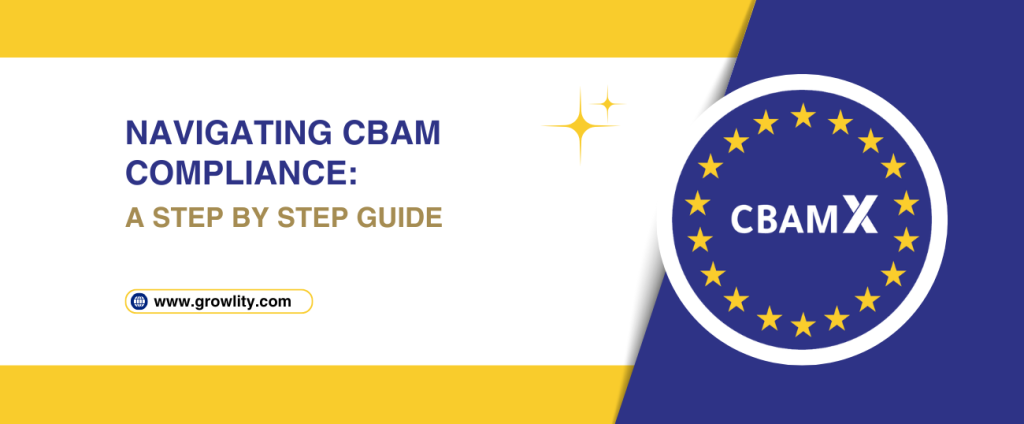 Blogs 25 Navigating Carbon Border Adjustment Mechanism(CBAM)