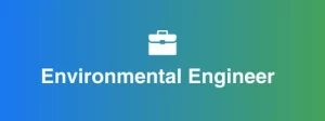 Environmental Engineer 1 Environmental Engineer