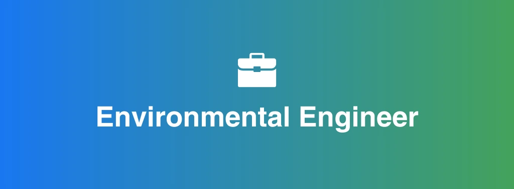 Environmental Engineer 2 Environmental Engineer