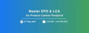 Master EPD Listing & LCA Methods for Product Carbon Footprint 1 epd lca product carbon footprint